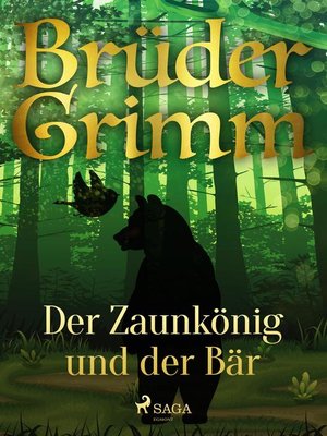 cover image of Der Zaunkönig und der Bär